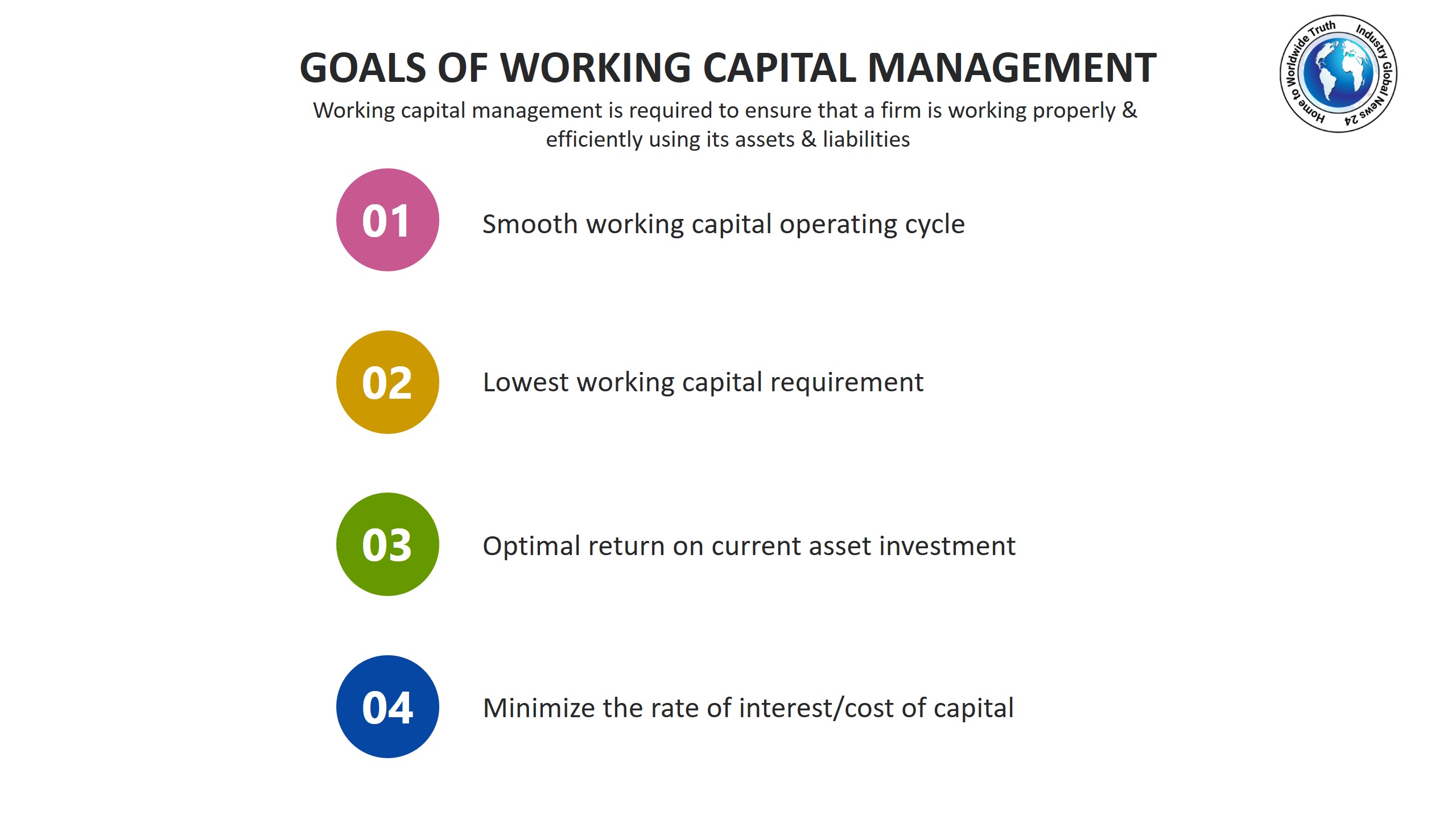 Goals of working capital management