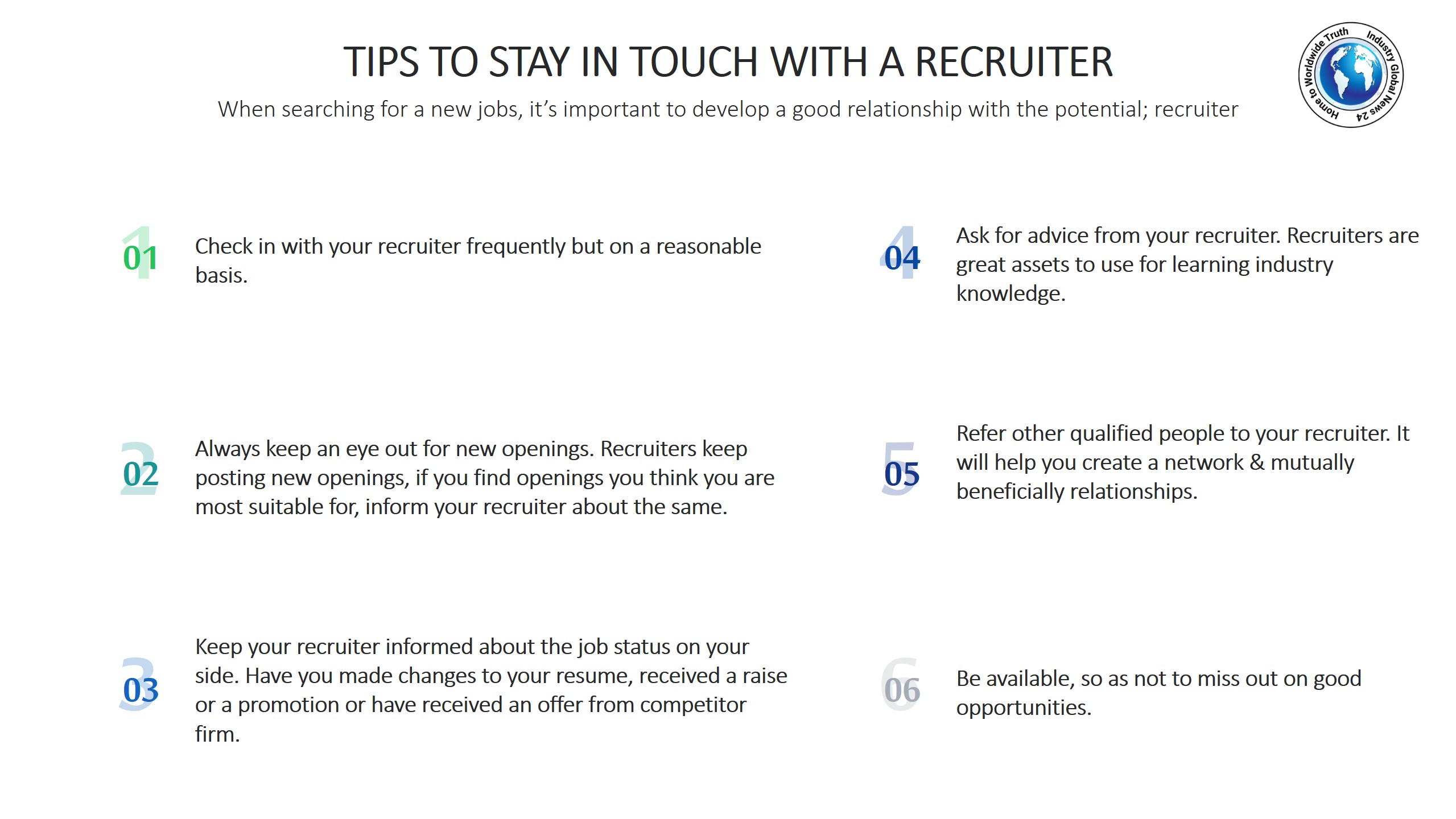 Tips to stay in touch with a recruiter